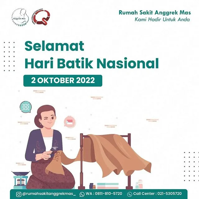 Poster ucapan "Selamat Hari Batik Nasional, 2 Oktober 2022" dari RS Anggrek Mas dengan ilustrasi seorang perempuan berkebaya sedang membatik kain dengan canting.