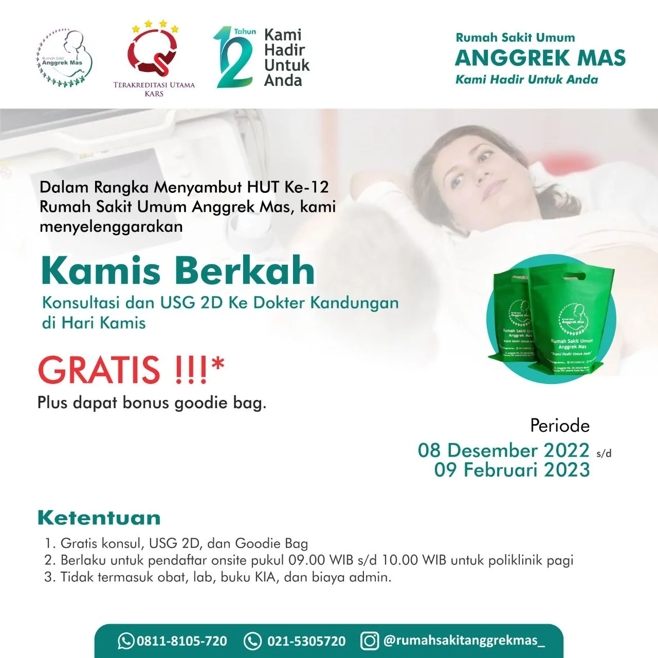 Poster promo Kamis Berkah HUT ke-12 RS Anggrek Mas: konsultasi dan USG 2D gratis ke dokter kandungan setiap hari Kamis, periode 8 Desember 2022 sampai 9 Februari 2023, dengan bonus goodie bag.
